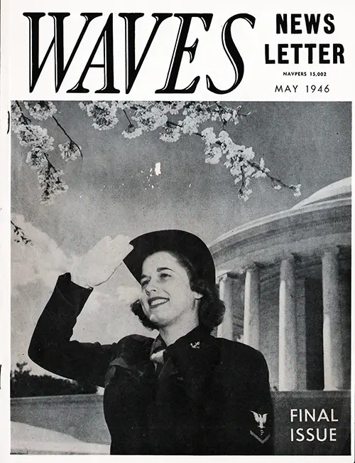 May 1946 WAVES News Letter - Final Issue (NAVPERS 15,002) 