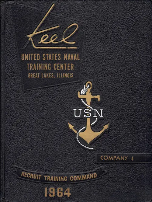 Front Cover, USNTC Great Lakes "The Keel" 1964 Company 004.