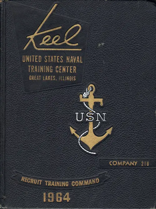 Front Cover, USNTC Great Lakes "The Keel" 1964 Company 210.