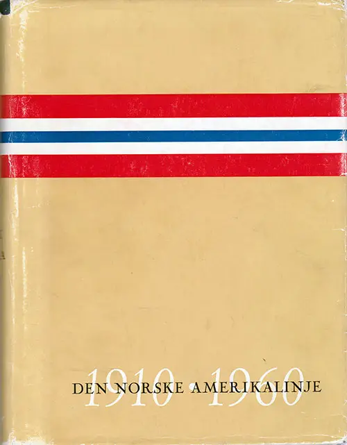 Front Cover, Den Norske Amerikalinje 1910 - 1960