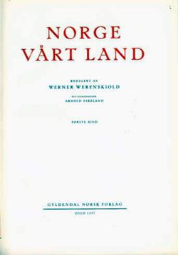 Norge Vårt Land, Volume 1 (Norway Our Country)