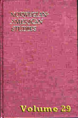 Norwegian-American Studies, Volume 29 - 0877320683