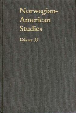 Norwegian-American Studies, Volume 35 - 0877320896