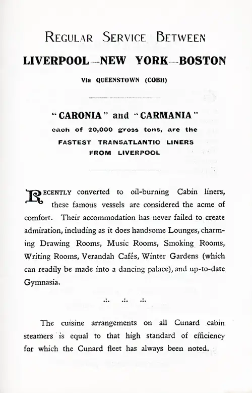 Regular Service Between Liverpool-Queenstown (Cobh)-New York-Boston by the RMS Caronia and RMS Carmania, 1925.