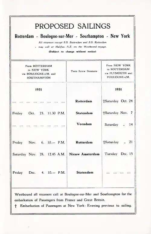 Proposed Sailings, Rotterdam-Boulogne sur Mer-Southampton-New York, from 23 October 1931 to 15 December 1931.