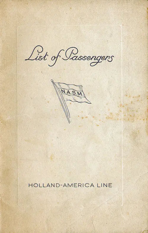 Front Cover of a Cabin, Tourist and Third Class Passenger List for the SS Statendam of the Holland-America Line, Departing Thursday, 6 August 1936 from Rotterdam to New York and Boston