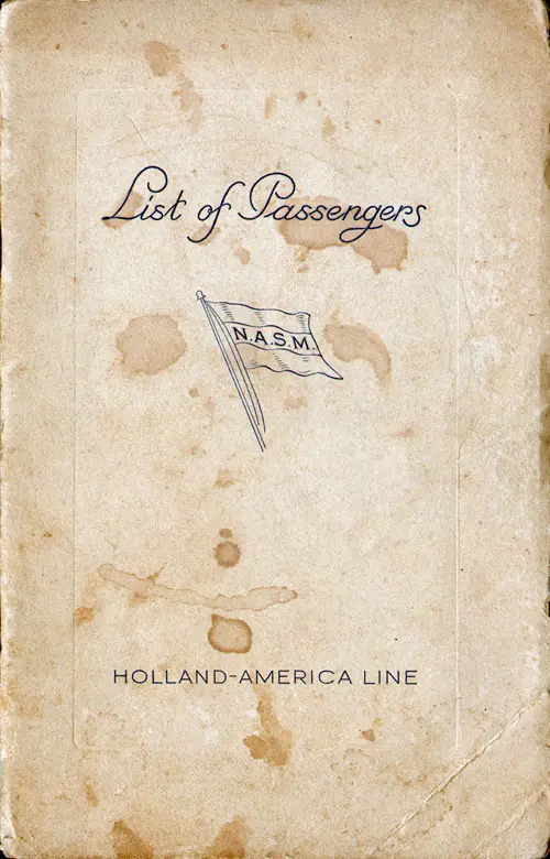 Front Cover of a Cabin, Tourist and Third Class Passenger List for the SS Statendam of the Holland-America Line, Departing Friday, 6 August 1937 from Rotterdam to New York and Boston