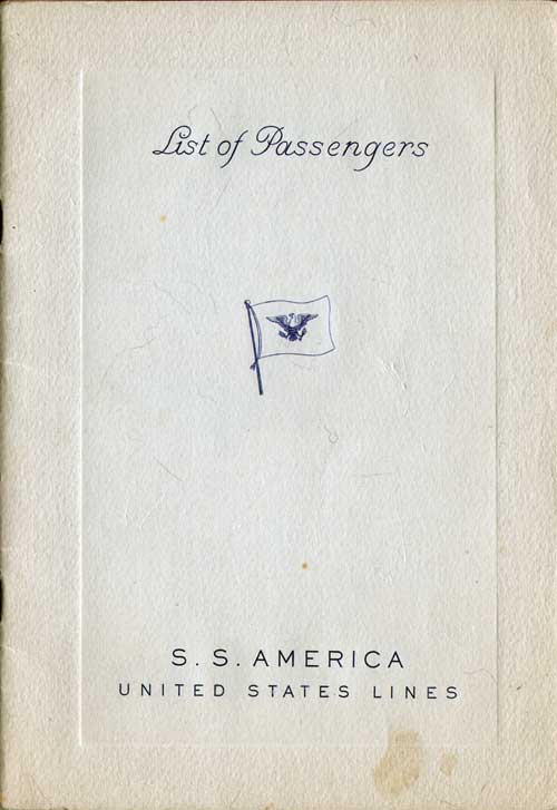 Front Cover, Tourist Passenger List for the SS America of the United States Lines Departing 5 September 1947 from Southampton to New York.