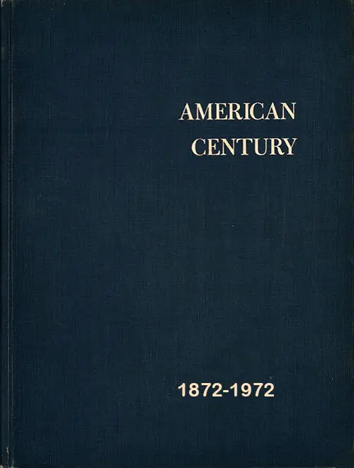 American Century: One Hundred Years of Changing Life Styles in America 1872-1972