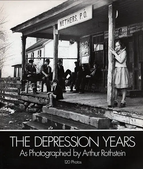 The Depression Years As Photographed by Arthur Rothstein