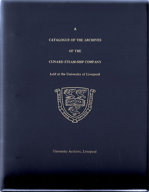 Catalogue of the Archives of the Cunard Steamship Company