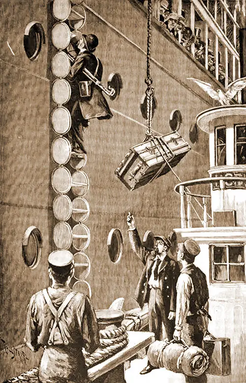 Hoisting Up a Steamer Trunk for a Late-Arriving Passenger, The Ship's Company, 1897.