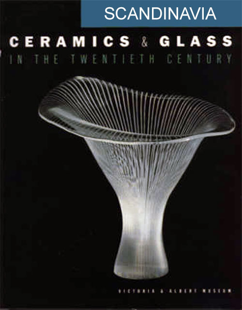 Front Cover, Scandinavia Ceramics & Glass In The Twentieth Century