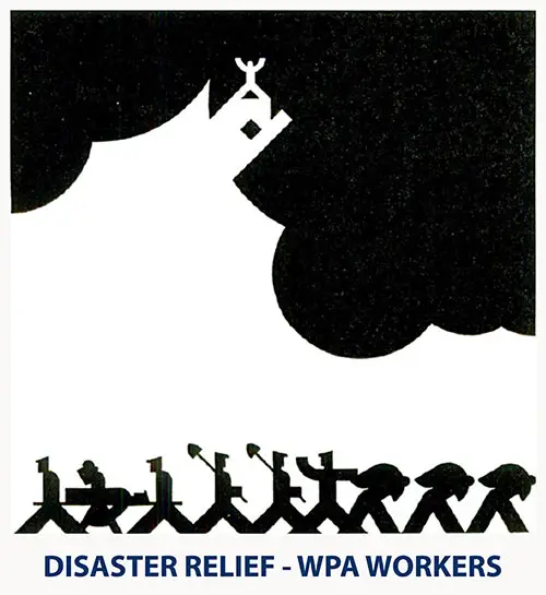 Disaster Relief -- WPA Workers.