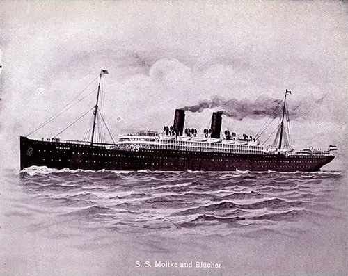 The SS Moltke and SS Blücher (Bluecher) of the Hamburg-American Line.
