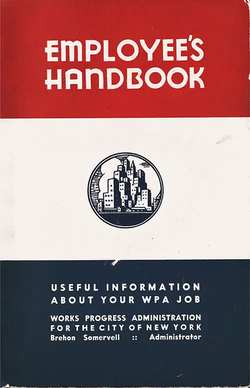 Front Cover, Employee's Handbook: Useful Information About Your WPA Job, 1938.