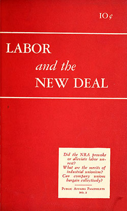 Front Cover, Labor and the New Deal, Public Affairs Pamphlets No. 2
