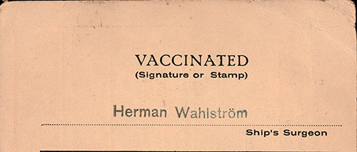 The Ship's Surgeon, Herman Wahlström, Attested to His Vaccination on the Reverse Side of the Inspection Card.