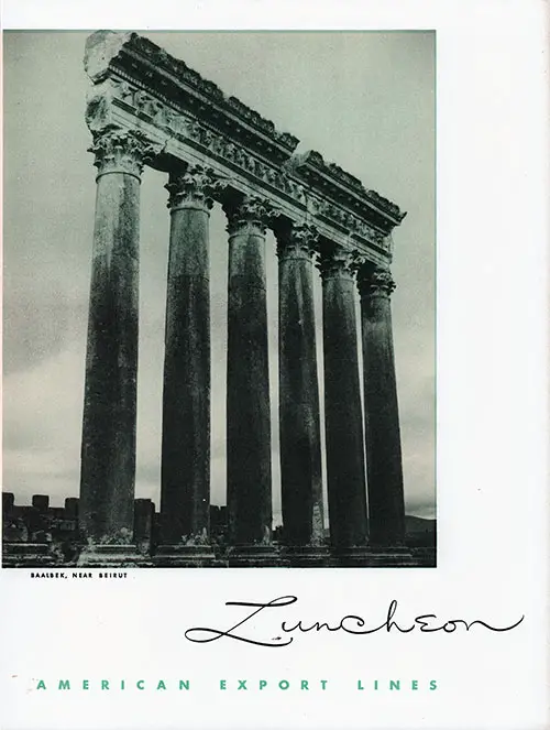 Photograph of the Baalbek Near Beirut on the Front Cover of a Vintage Large Format Luncheon Menu from 13 February 1954 on board the SS Constitution of the American Export Lines