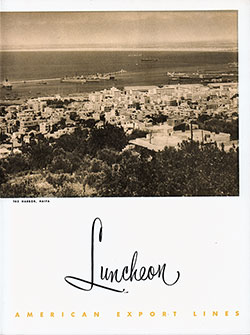 Front Cover Featuring a Photograph of the Harbor at Haifa of a Vintage Large-Format Luncheon Menu from 15 February 1954 on board the SS Constitution of the American Export Lines