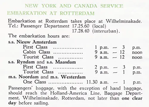 New York and Canada Service Embarkation at Rotterdam.