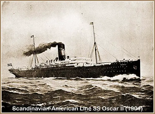 SS Oscar II (1901) of the Scandinavian-American Line.