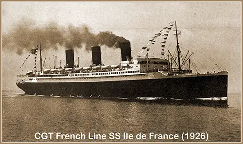 The SS Ile de France of the CGT-French Line.