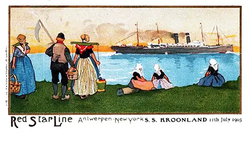 Red Star Line SS Kroonland, Antwerp-New York, 11 July 1903.