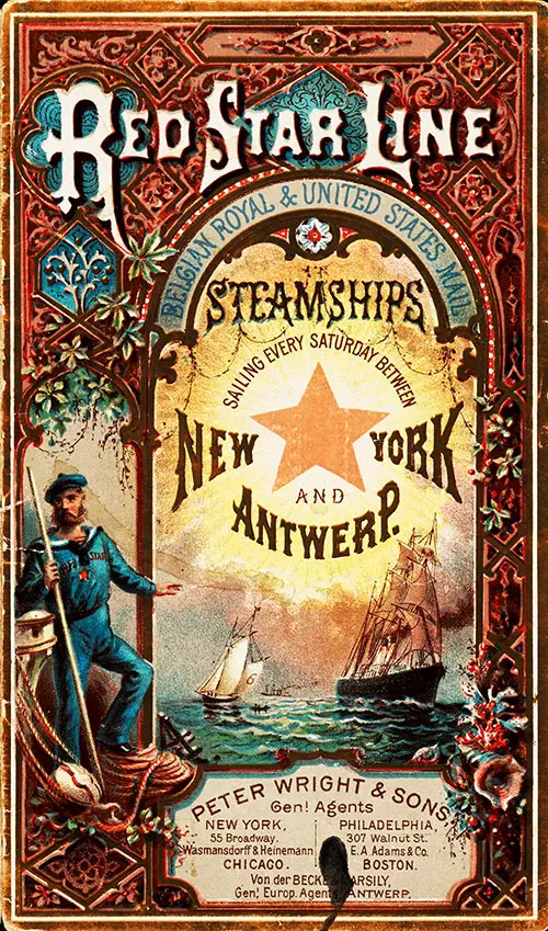 Brochure Cover, Red Star Line Belgian Royal & United States Mail. Steamships Sailing Every Saturday Between New York and Antwerp, 1886. Created by Peter Wright & Sons, General Agents.