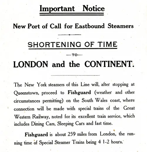 Important Notice: Fishguard was the New Port of Call for Eastbound Steamers in 1909.