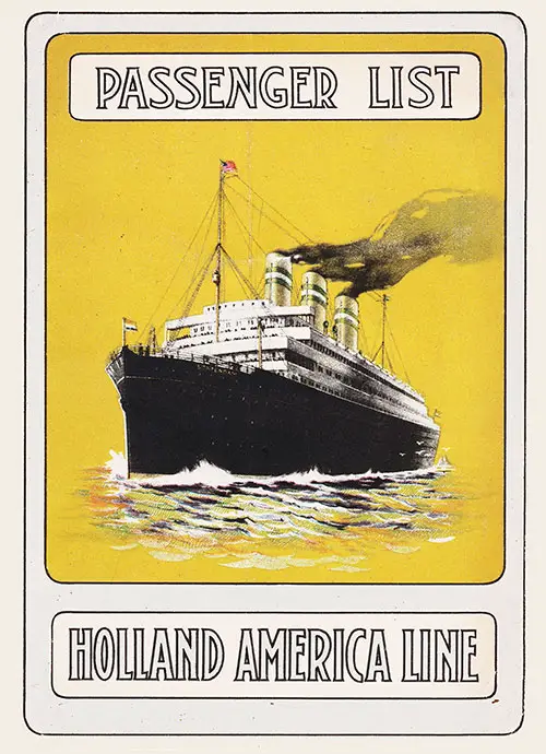 Front Cover of a First and Second Cabin Passenger List from the SS Rotterdam of the Holland-America Line, Departing Saturday, 22 July 1922 from New York to Rotterdam.