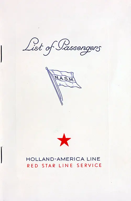 Front Cover of a Cabin, Tourist and Third Class Passenger List for the SS Volendam of the Holland-America Line, Departing 9 September 1939 from Antwerp to New York