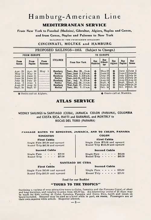 Sailing Schedule, HAPAG Mediterranean Service and Atlas Service to the Carribean, from 29 April 1913 to 20 October 1913.