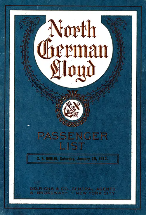 Front Cover, First and Second Cabin Passenger List from the SS Berlin of the North German Lloyd, Departing 20 January 1912 from New York to Genoa via Gibraltar, Algiers, and Naples.
