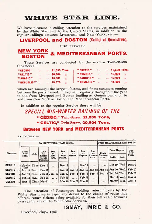 Special Mid-Winter Sailings of the Cedric and Celtic Between New York and Mediterranean Ports.