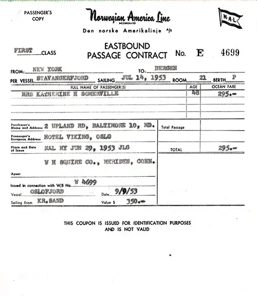 Norwegian America Line Eastbound Passage Contract dated 14 July 1953 for First Class Passage on the SS Oslofjord from New York to Bergen for $295.