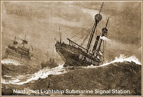 Nantucket Lightship Submarine Signal Station.