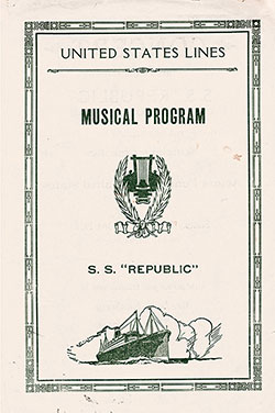 Front Cover, Musical Concert Program Held Sunday, 3 October 1926 on Board the SS Republic for the Benefit of Seamen's Charities and the Actors Fund of the United States.