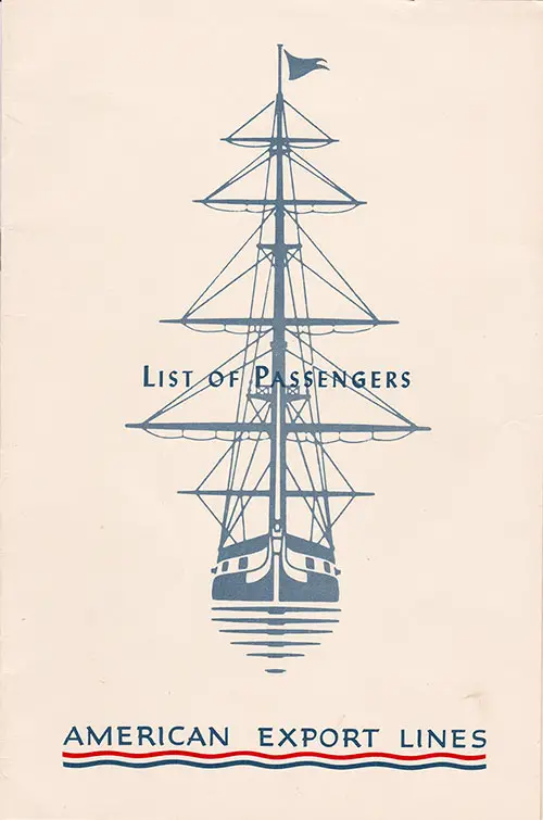 Front Cover of a First Class Passenger List from the SS Independence of the American Export Lines, Departing 24 August 1953 from Naples to New York via Genoa, Cannes and Gibraltar