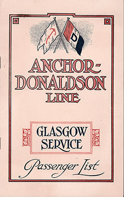 Front Cover of a Cabin Class Passenger List from the RMS Cassandra of the Anchor-Donaldson Line, Departing Sunday, 8 May 1921 from Montreal to Glasgow.