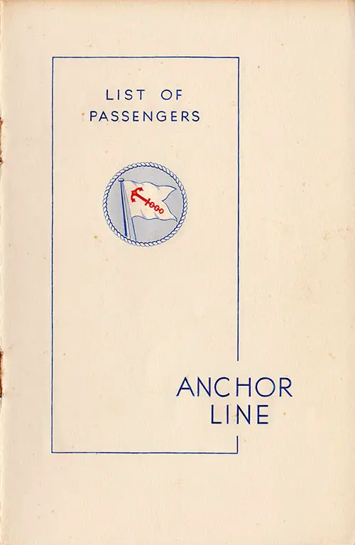 Front Cover: Cabin and Tourist Class Passenger List for the SS Caledonia of the Anchor Line Dated 18 September 1936.