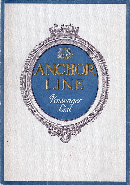 Front Cover: Tourist Class Passenger List for the SS California of the Anchor Line Dated 19 August 1926.