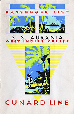 Front Cover of a Cruise Passenger List from the SS Aurania of the Cunard Line, Departing 31 March 1931 from Boston and New York to Bermuda, Nassau, Havana, New York, and Boston