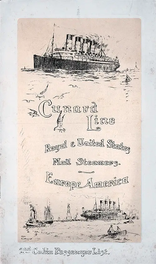 Front Cover of a Second Cabin Passenger List for the RMS Campania of the Cunard Line, Departing Saturday, 16 July 1910 from Liverpool to New York.