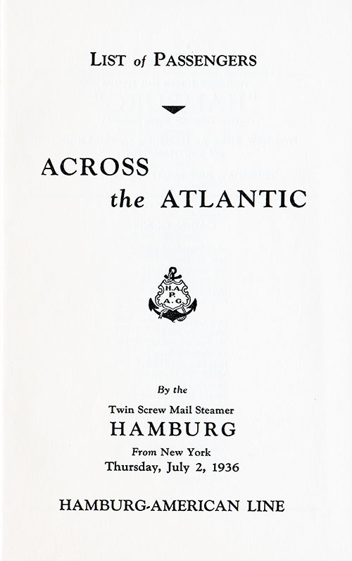 Title Page, SS Hamburg Cabin, Tourist, and Third Class Passenger List, 2 July 1936.
