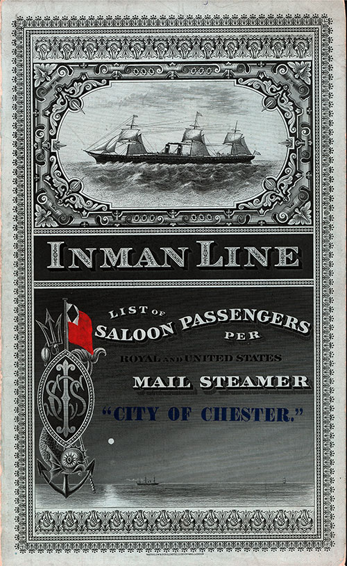 Front Cover of a Saloon Class Passenger List from the SS City of Chester of the Inman Line, Departing 18 October 1881 from Liverpool to New York.