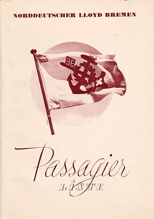 Front Cover of a Cabin, Tourist, and Third Class Passenger List from the SS Berlin of the North German Lloyd, Departing 31 August 1937 from Bremen to New York via Southampton and Galway and Halifax