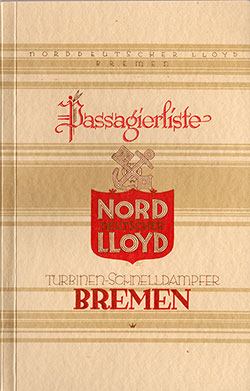 Front Cover of a First and Second Class Passenger List from the SS Bremen of the North German Lloyd, Departing 13 August 1930 from Bremen to New York via Southampton and Cherbourg