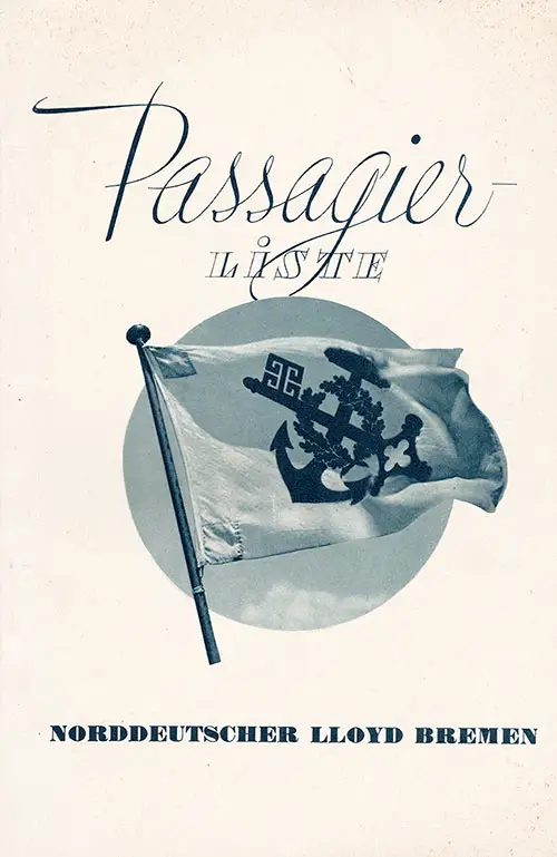 Front Cover of a Tourist and Third Class Passenger List for the SS Bremen of the North German Lloyd, Departing Friday, 12 April 1935 from Bremen to New York via Southampton and Cherbourg