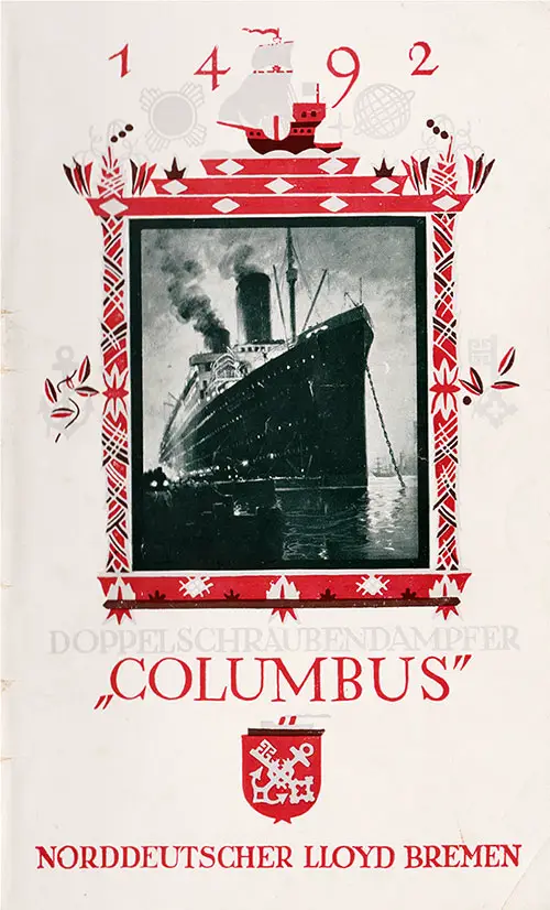 Front Cover of a First and Second Class Passenger List from the SS Columbus of the North German Lloyd, Departing 28 July 1928 from Bremen to New York via Southampton and Cherbourg